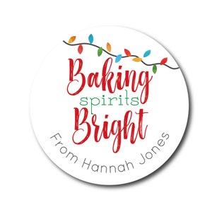 Baking Spirits Bright Stickers Christmas Stickers From the Kitchen of Baking Labels Baked Goods Cookies Treat Stickers Baked with Love