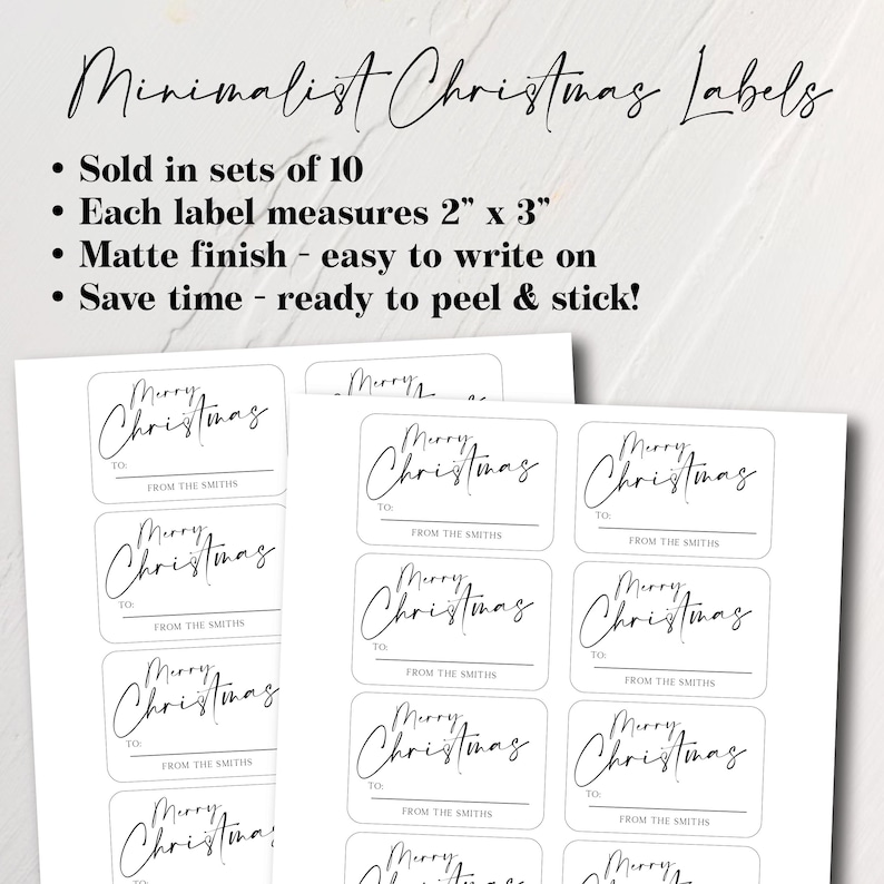 May include: Sheets of white minimalist Christmas labels. Each label measures 2 x 3 inches and features the words "Merry Christmas" with space to write "To" and "From". The labels are ready to peel and stick.