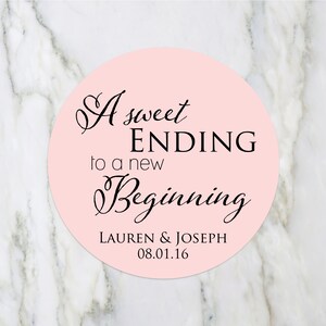 A Sweet Ending to a New Beginning Personalized Wedding Favor Stickers Labels Candy Buffet Label Cake Box Labels Cupcake To go Favor Tags image 6