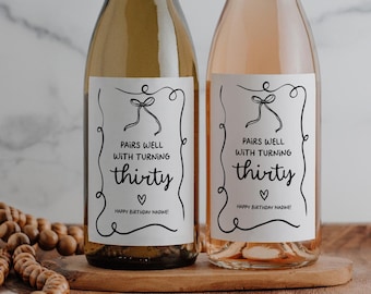Birthday Wine Label -  Pairs Well with Turning Thirty Wine Label, 30th Birthday Gift, Personalized Printed Champagne, Coquette Bow BD103