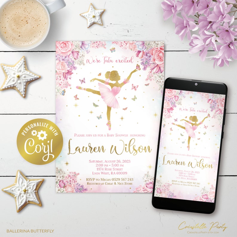 May include: A pink and gold baby shower invitation with a ballerina and butterflies. The invitation reads "We're Julu excited" and "Lauren Wilson".
