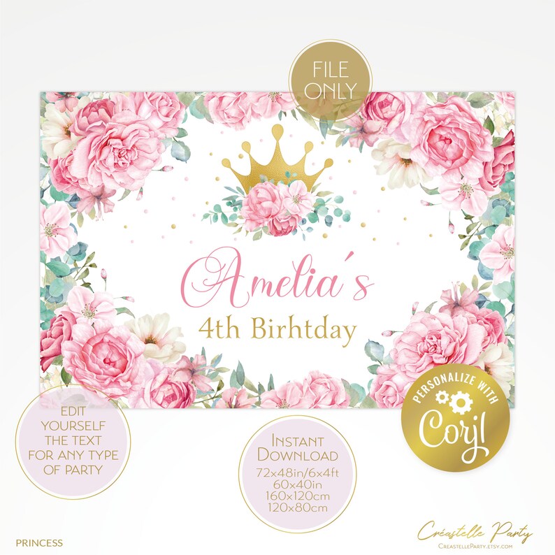 May include: A printable 4th birthday party backdrop featuring a pink and green floral design with a gold crown and the text "Amelia's 4th Birthday". The backdrop is available in multiple sizes, including 72x48 inches, 60x40 inches, 160x120 centimeters, and 120x80 centimeters.