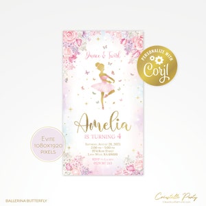 May include: A pink and gold ballerina birthday invitation with a silhouette of a ballerina dancing with butterflies. The text reads "Dance & Twirl Amelia is turning 4" and includes details for the event, such as the date, time, and location.
