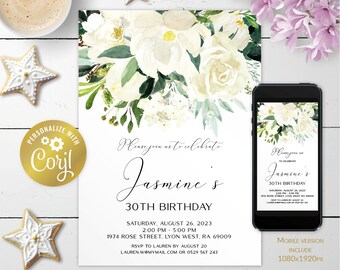 May include: White floral birthday invitation with a watercolor design. The invitation includes the text "Please join us to celebrate Jasmine's 30th Birthday" and details for the event. A mobile version of the invitation is also included.