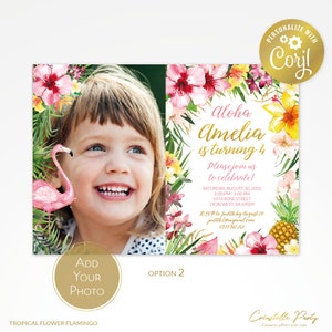 May include: A tropical flower and flamingo themed birthday invitation for Amelia's 4th birthday. The invitation features a photo of Amelia smiling, a pink flamingo, and tropical flowers in shades of pink, yellow, and red. The text reads "Aloha Amelia is turning 4. Please join us to celebrate!" with the date, time, and location of the party.