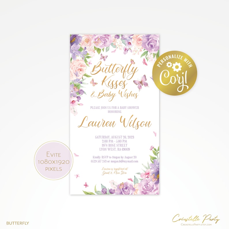 May include: A purple and pink floral baby shower invitation with gold text. The invitation says "Butterfly Kisses & Baby Wishes" and includes the name "Lauren Wilson".