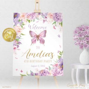 May include: A welcome sign for a 4th birthday party featuring a purple butterfly and floral design. The sign reads "Welcome to Amelia's 4th Birthday Party August 17, 2024".