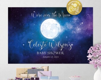 Puede incluir: Un telón de fondo para baby shower con temática de galaxia azul y púrpura con una gran luna blanca y estrellas. El texto "Were over the Moon" y "Celeste Wilson's Baby Shower August 17, 2024" está impreso en el telón de fondo.