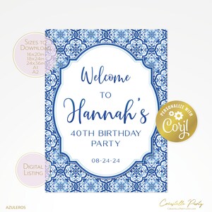 Op de afbeelding: Printbare bord met een blauw-witte tegelpatroon met de tekst "Welkom op Hannah's 40e verjaardagsparty 08-24-24".