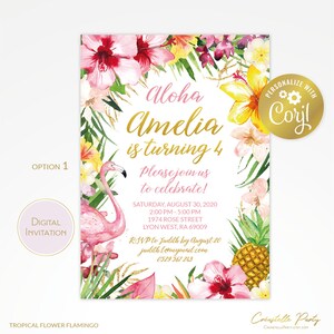 May include: A pink flamingo with tropical flowers and a pineapple on a white background. The text "Aloha Amelia is turning 4" is in gold lettering. The text "Please join us to celebrate!" is in black lettering. The date and time of the event are listed below. The text "RSVP to Judith by August 20" is in black lettering. The text "judith Lemymail.com" is in black lettering. The text "0529 567 243" is in black lettering.