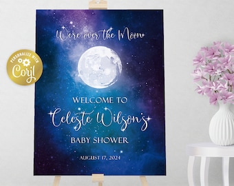 Moon welcome sign, night sky editable sign, over the moon party decoration, celestial party, galaxy printable, editable with corjl