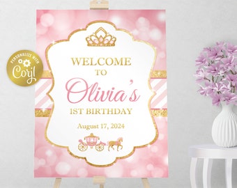 Princess welcome sign, royal party editable sign, printable party decoration, pink and gold sign, crown and carriage editable with corjl