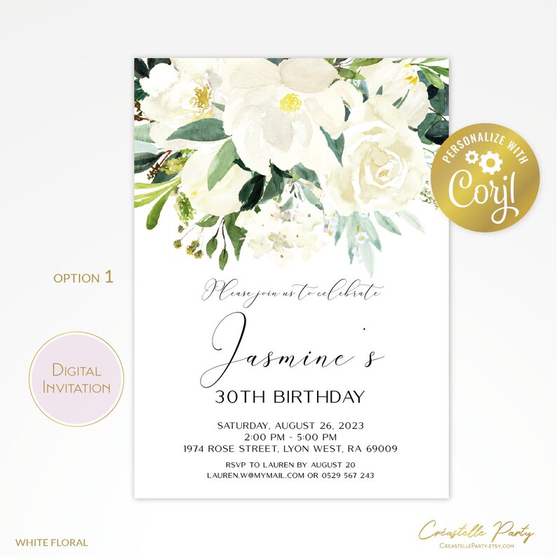 May include: White floral digital invitation for a 30th birthday party. The invitation features a watercolor floral design with white flowers and green leaves. The text reads "Please join us to celebrate Jasmine's 30th Birthday".