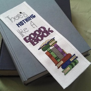 Counted Cross Stitch Pattern / Nothing Like a Good Book Bookmark / digital file for printing