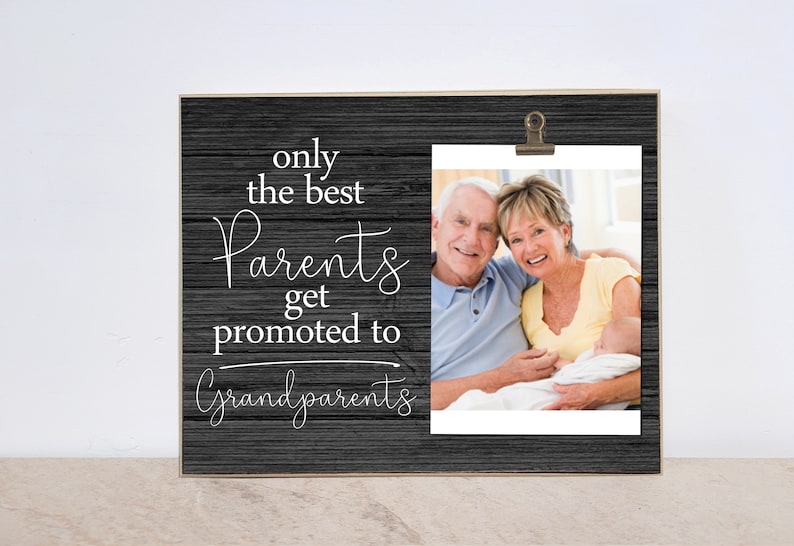 Only The Best Parents Get Promoted to Grandparents Photo Frame, New Grandparent Gift, Pregnancy Announcement Gift For Grandparents