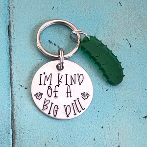 Personalized Pickle Pet ID Tag, Custom Funny Im Kind Of A Big Dill Pet Identification Tag, Customizable Dog Tag, Dill Pickle Tag