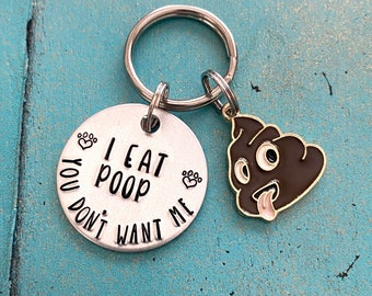 Personalized Poop Pet ID Tag, Custom Funny I Eat Poop You Dont Want Me Pet Identification Tag, Customizable Dog Tag, Poop Charm