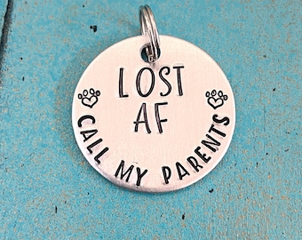 Personalized Pet ID Tag, Custom Funny Pet Identification Tag, Lost AF Hand Stamped Dog ID Tag Gift