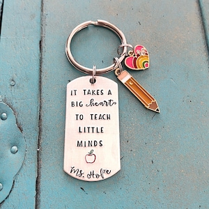 Teacher Keychain, Personalized End Of Year Teacher Christmas Gift, Teacher Appreciation Gift, It Takes A Big Heart Hand Stamped Keychain