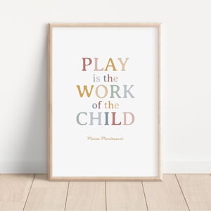 El juego es obra del niño Cita de María Montessori, cartel de Montessori, impresión de aula Montessori, sala de educación en el hogar, arte de carteles preescolares