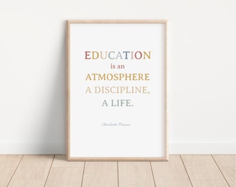 Charlotte Mason Quote, Homeschool Room Print, Homeschooling Poster, Gift for Homeschool Mom, Pastel Boho Minimalist Education Posters