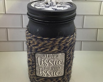 Tissue for Issues Jar