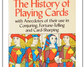 Book The History of Playing Cards w/Anecdotes of their use on Conjuring, Fortune Telling and Card-Sharpening, 1973 First Edition, Tut Books