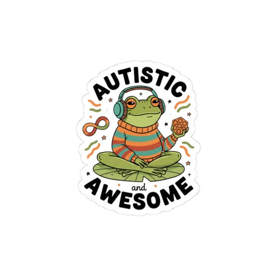 Autistic Frog Sticker | Neurodiversity Pride, Autism Meme, Zine Vibe