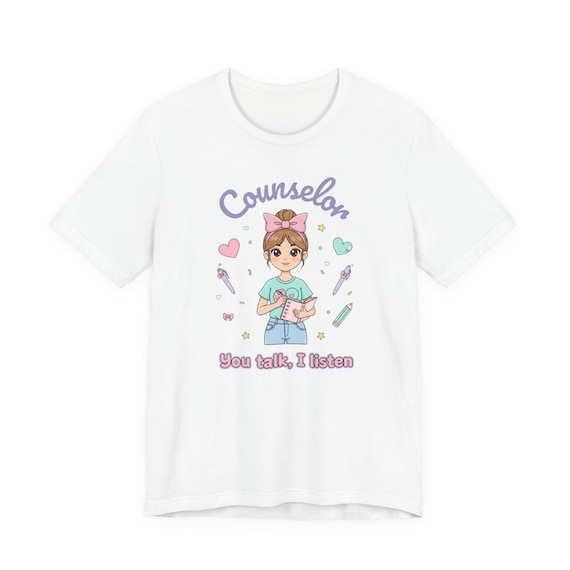 Counselor illustration Tee | You talk, I listen graphic t-shirt