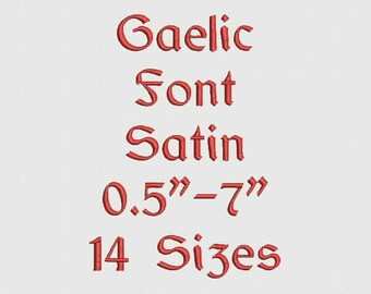 Gaelic Font 14 Sizes Embroidery Design