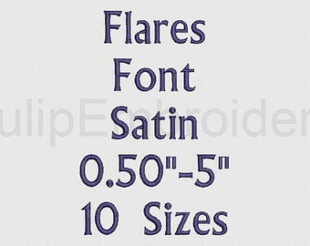 Flares Font 10 Sizes Embroidery Design