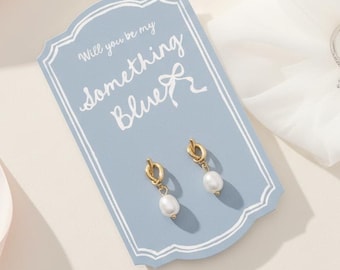 Will You Be My Something Blue Card  |  Baroque Pearl Knot Earrings  |  Something Blue Gift |  Bridal Party Gift