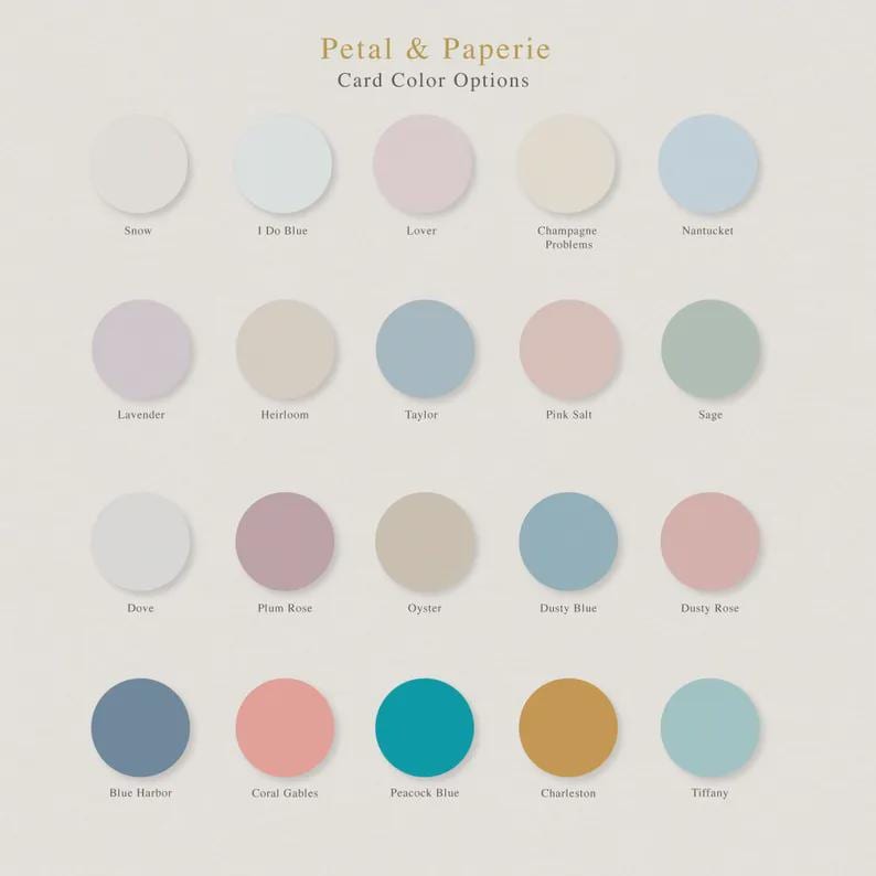 May include: A color chart titled Petal & Paperie Card Color Options featuring twenty circular swatches in various shades including white, blue, pink, beige, lavender, sage, and teal, each labeled with its specific color name underneath the circle.
