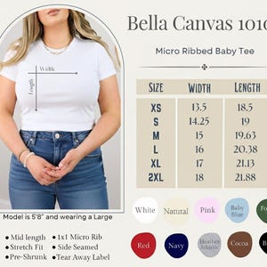 May include: A white Bella Canvas 1010 micro ribbed baby tee with a size chart showing width and length measurements in inches for sizes XS to 2XL. The graphic includes color swatches for white, natural, pink, baby blue, forest, red, navy, heather athletic, cocoa, and black.