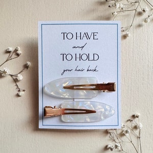 To Have and To Hold Your Hair Back Clips  |  No Bend Hair Clip  |  Bridesmaid Gift  |  Bridesmaid Clip  |   Bridesmaid Box Accessories