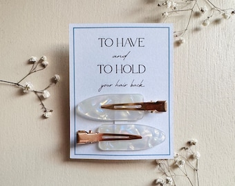 To Have and To Hold Your Hair Back Clips  |  No Bend Hair Clip  |  Bridesmaid Gift  |  Bridesmaid Clip  |   Bridesmaid Box Accessories