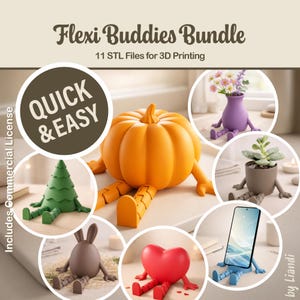 May include: A digital bundle of 11 STL files for 3D printing titled Flexi Buddies Bundle. The image displays various articulated figures including an orange pumpkin, a green tree, a purple vase, a brown pot, a brown egg, a red heart, and a blue phone stand.