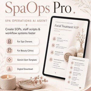 Puede incluir: Una tableta digital muestra el texto "SpaOps Pro" y "Facial Treatment SOP". La imagen incluye una vela encendida, flores y una lista de verificación del flujo de trabajo. El texto promueve la creación de SOP, guiones de personal y sistemas de flujo de trabajo más rápido.