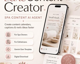 May include: A digital marketing graphic with the text "Luxe Content Creator" and "Spa Content AI Agent." It features a smartphone displaying a spa-themed image, a content calendar, and a beauty and wellness logo. The graphic promotes content creation for spas.