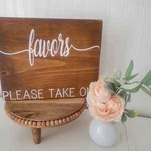 Favors Sign, Wedding Favors Sign, Rustic Wood Sign, Please Take One Sign, Wood Favors Sign, Wedding Sign, Wedding Reception Sign