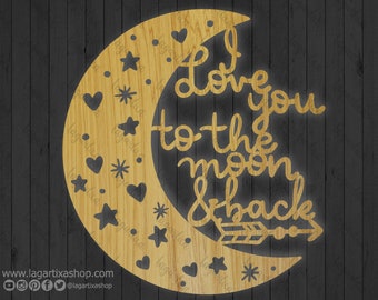 Cut Files I love you to the moon and back, for laser vinyl acrylic nursery decoration baby room newborn stars hearts hand drawn designs art