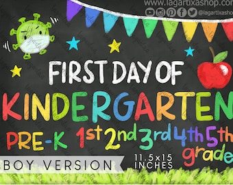 First Day of School Chalk Art Sign Last day Boy Colors Printable Overlays Sidewalk Back to school Colors Photography Quarantine Funny Virus