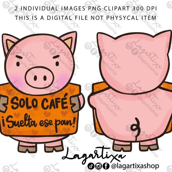 Pan Dulce Café | Angry Pig, Solo café suelta ese pan | Diet Funny Quotes | Design Hand Drawn for sublimation Images Digital Files gifts