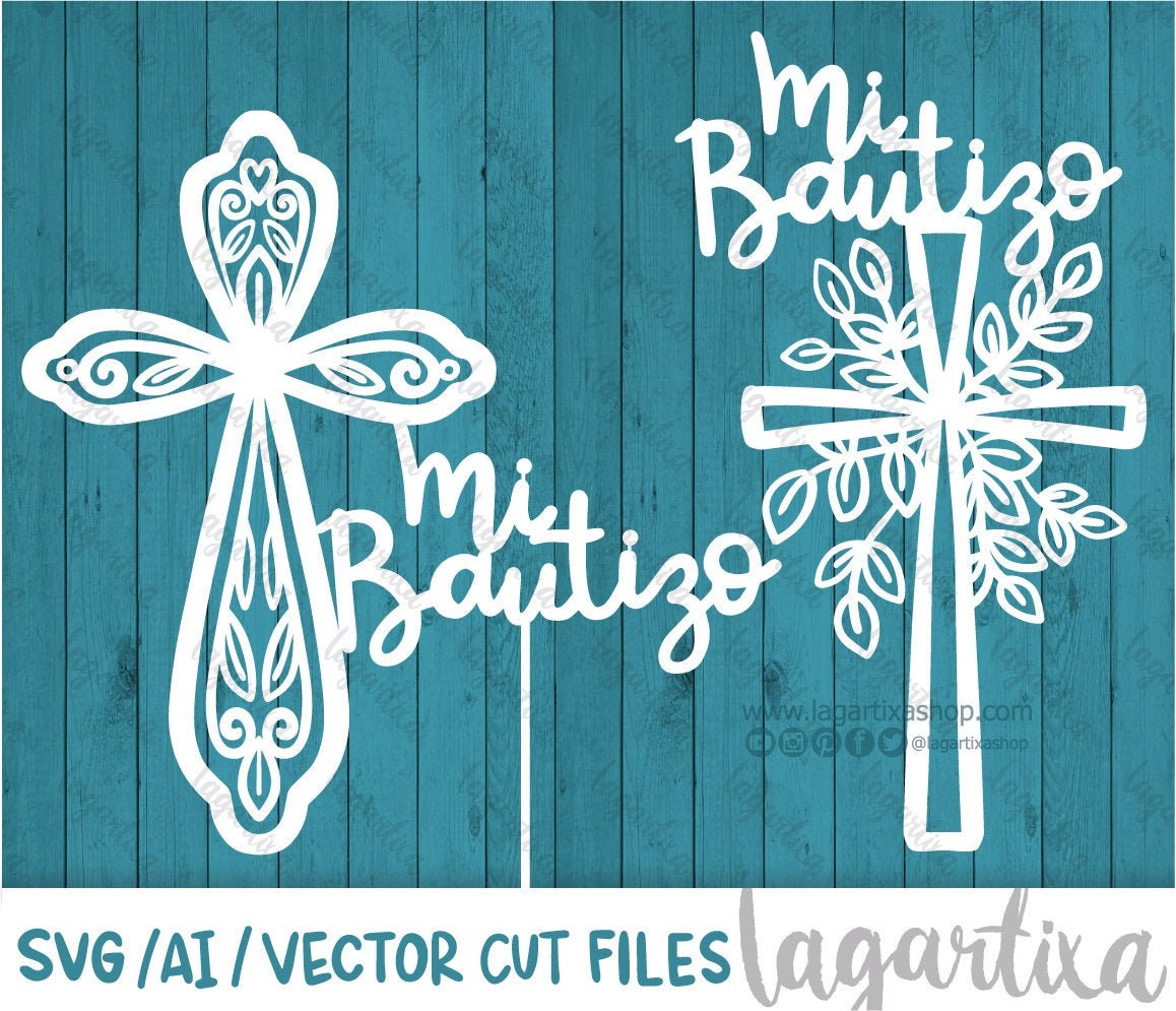 Crosses with leaves Cut Digital Files Mi Bautizo Cake Topper SVG Vector File Event Decoration Laser Cut Vinyl wood acrylic Hand Drawn