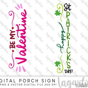 San Valentino St Patricks Portico Segno SVG - Scritte a mano - Segno amichevole del portico per Vynil Cut, File digitali, Download istantaneo Decorazioni per la casa