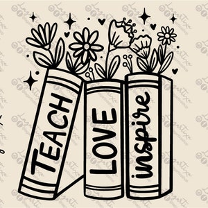 Teach Love Inspire Books Teacher Sublimation Image PNG Digital file, hand drawn clipart for original gifts, school decorations Digital Print