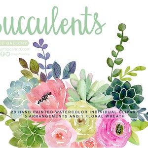 May include: Watercolor clipart featuring 20 hand-painted succulents, 5 arrangements, and 1 floral wreath. The succulents are in shades of green, pink, and white.