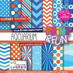 May include: A set of 14 digital scrapbook papers featuring various blue, orange, and white patterns, including polka dots, stripes, waves, and geometric designs. The papers are labeled "Aquarium" and "Print & Fun".
