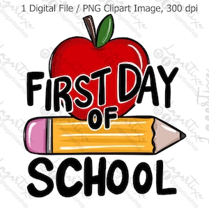 Primo giorno di scuola Apple Pencil Sublimation Teacher PNG Design per t-shirt, tazze, bicchieri, asciugamano Decorazione della scuola di arte digitale disegnata a mano