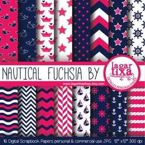 May include: A set of 16 digital scrapbook papers in a nautical theme with fuchsia, navy blue, and white colors. The papers feature various patterns, including whales, anchors, sailboats, stars, and stripes. The papers are 12 inches by 12 inches and 300 dpi.